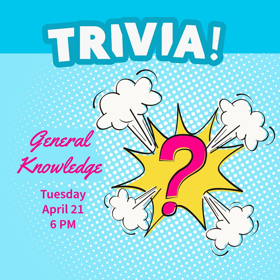 TRIVIA NIGHT: GENERAL KNOWLEDGE