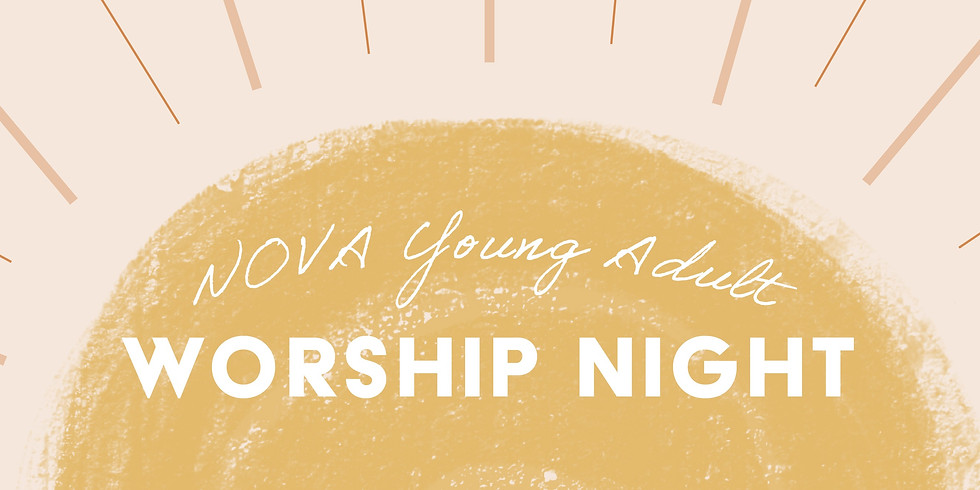 NOVA Young Adults Worship Night