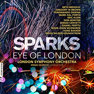 Sparks: Eye of London, London Symphony Orchestra