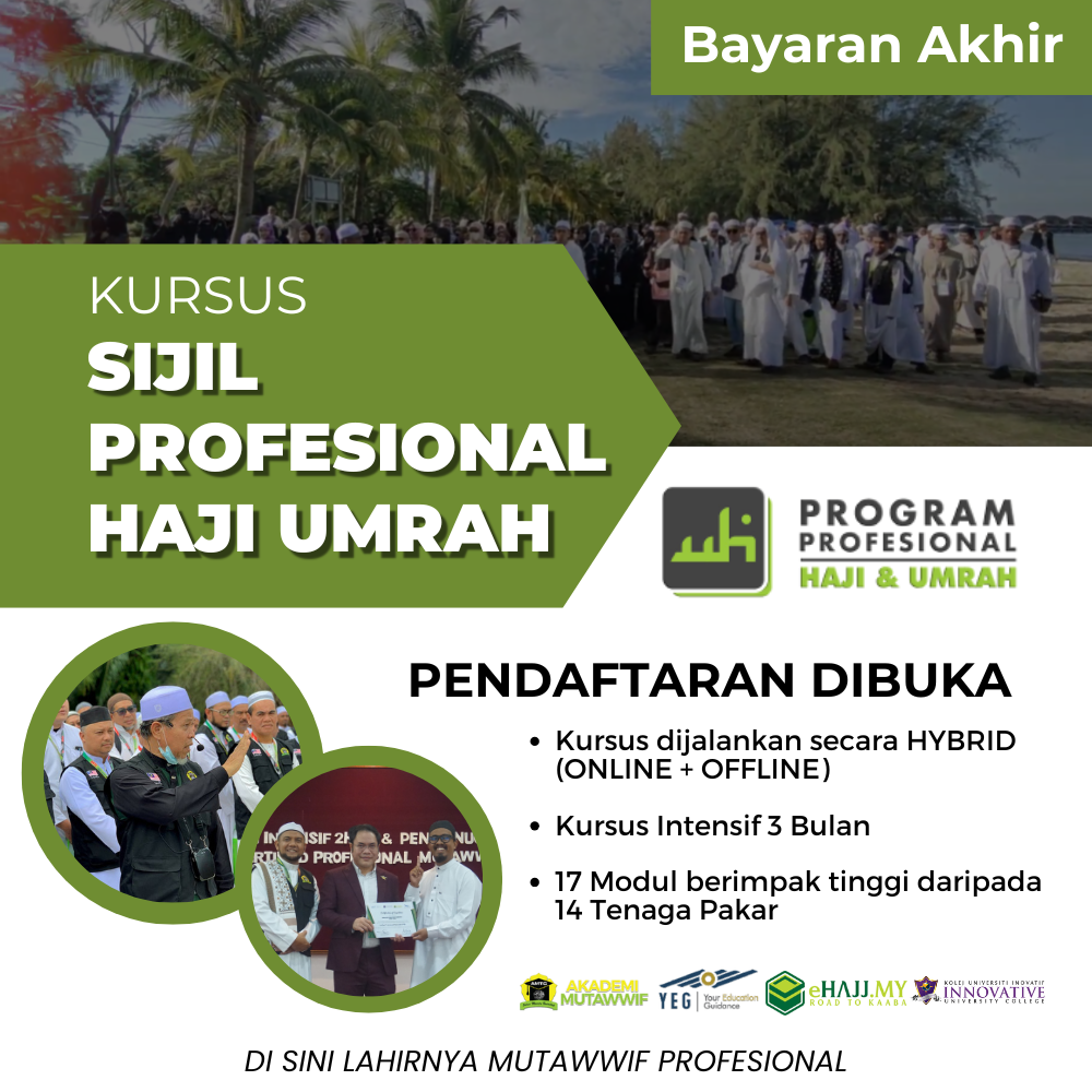 Sijil Profesional Haji & Umrah (BAYARAN AKHIR)