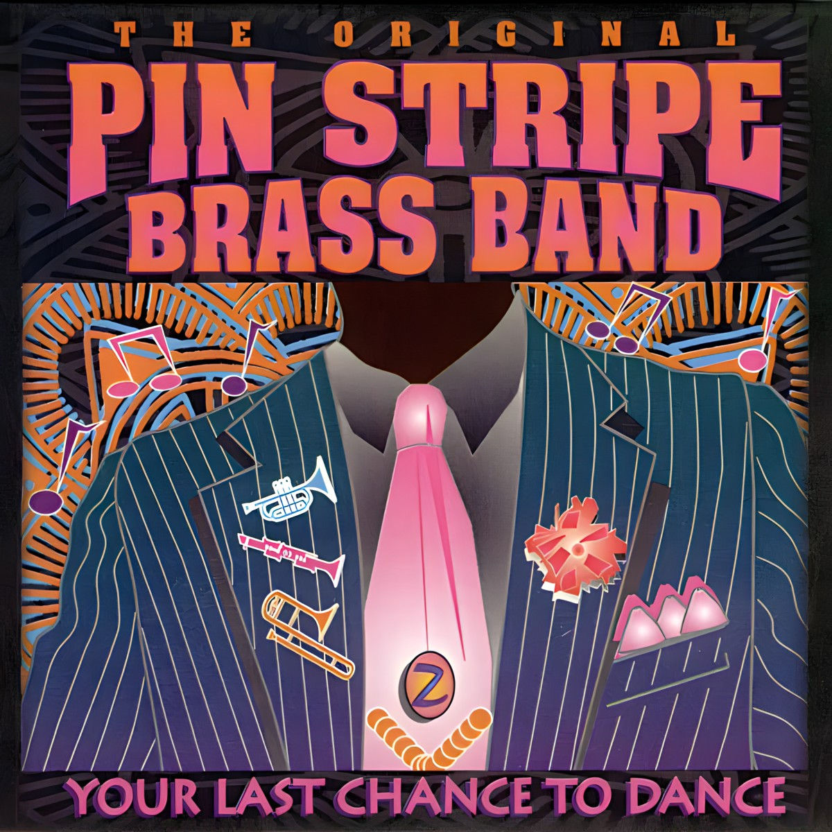 Original Pin Stripe Brass Band | Your Last Chance To Dance - CD