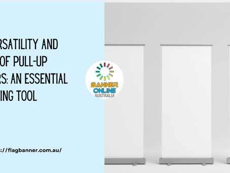 The Versatility and Impact of Pull-Up Banners: An Essential Marketing Tool