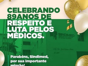 Sindimed: 89 anos de trabalho e lutas ao lado dos médicos na Bahia