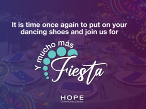 It’s Hope CommUnity Center’s Y Mucho Mas Fiesta:A Celebration of Community and the Transformative Power of HOPE!