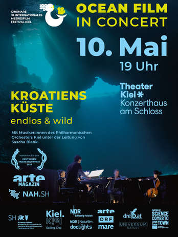 Ocean Film in Concert: Kroatiens Küste – Endlos und Wild. Theater Kiel, 10. Mai, 19:00 Uhr
