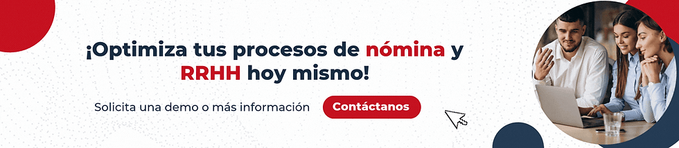 Optimiza tus procesos de nómina Y RRHH hoy mismo