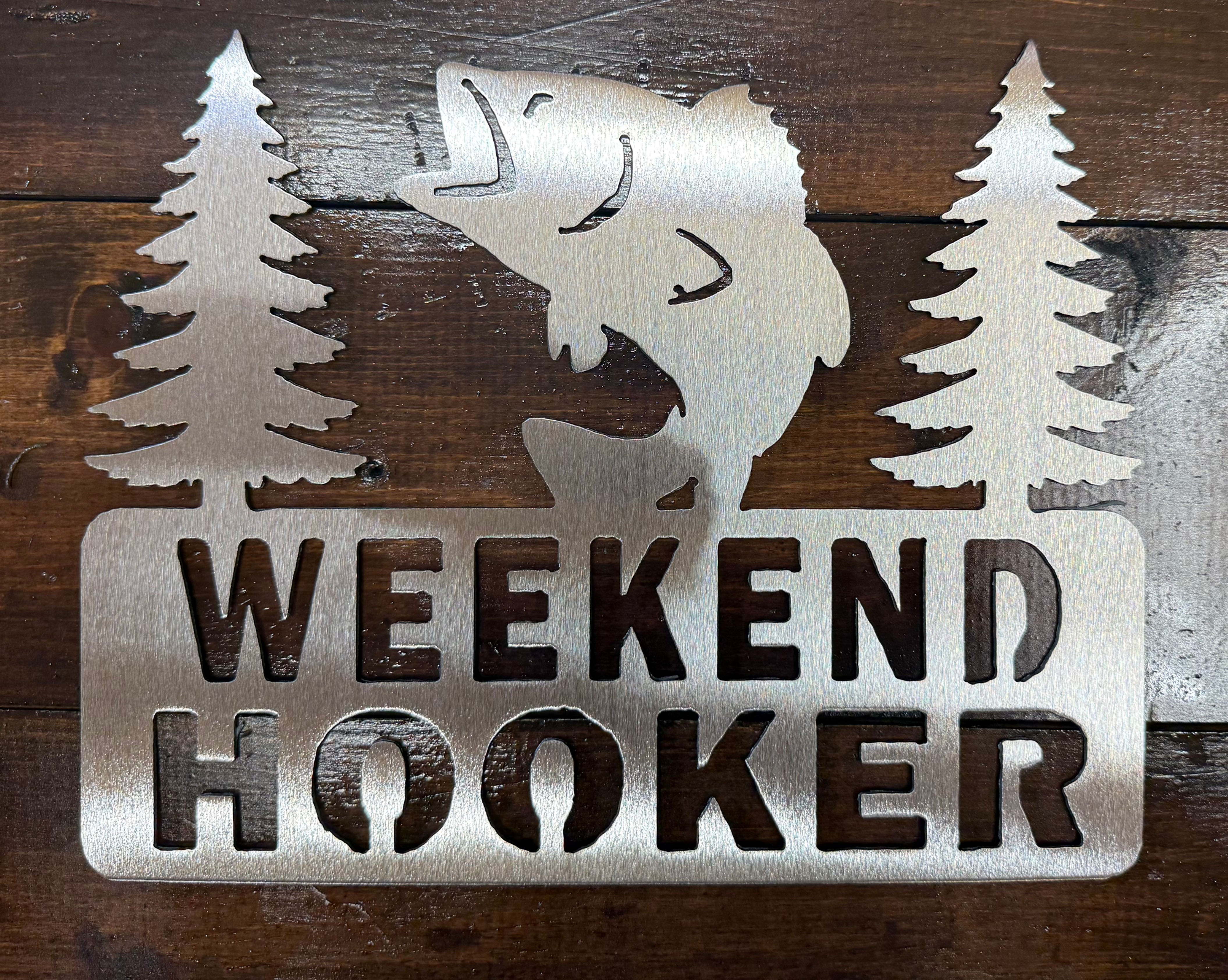 Weekend Hooker Fishing Signs ( lot of 4)