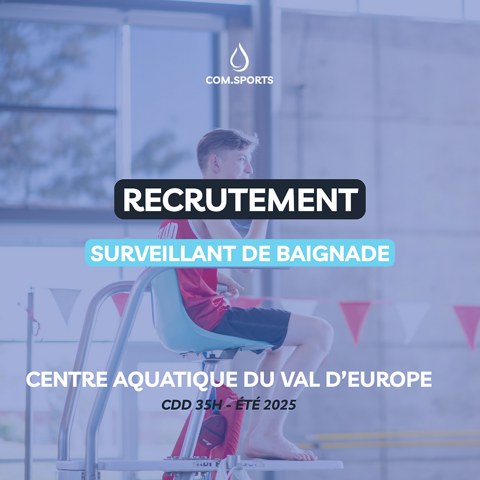 BNSSA - Centre aquatique du Val d'Europe