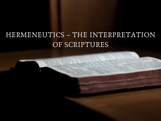 The Purpose of Exegesis and Hermeneutics in Studying the Bible and Why Eisegesis is the Wrong Way to Study