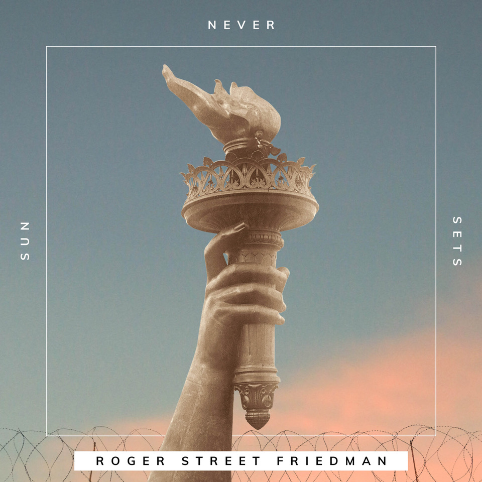RogerStreetFriedman-SunNeverSets-cover.jpeg