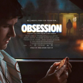Obsession (2026) Review: Believe the Hype—Inde Navarrette Is the Real Deal