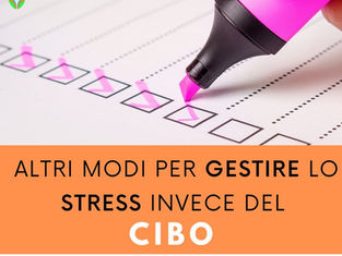 Altri modi per gestire lo stress invece del cibo