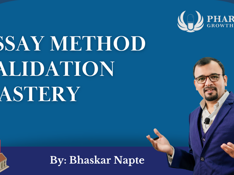 Mastery Method Programme ASSAY METHOD VALIDATION MASTERY | Pharmagrowthhub