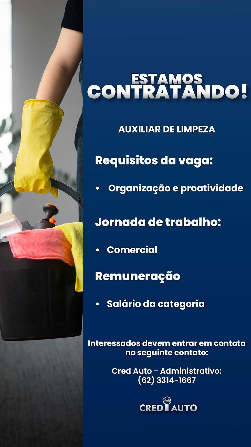 Vaga: Auxiliar de Limpeza