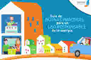 Cuidar la energía en nuestros hogares es una tarea que está al alcance de todos nosotros