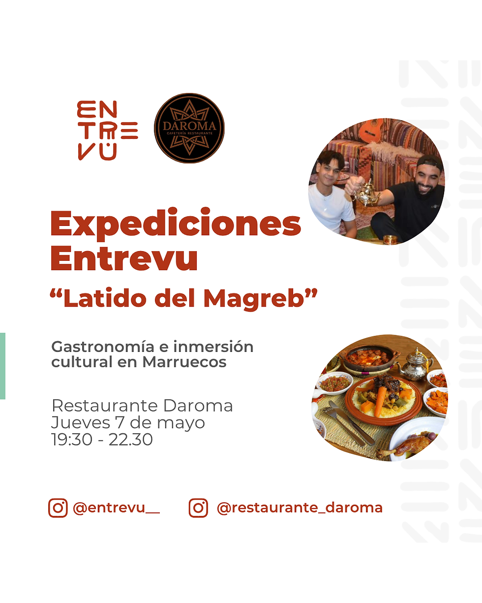 Expediciones Entrevu "Latido del Magreb”
