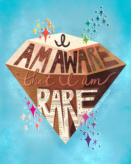 I Am Aware That I Am Rare