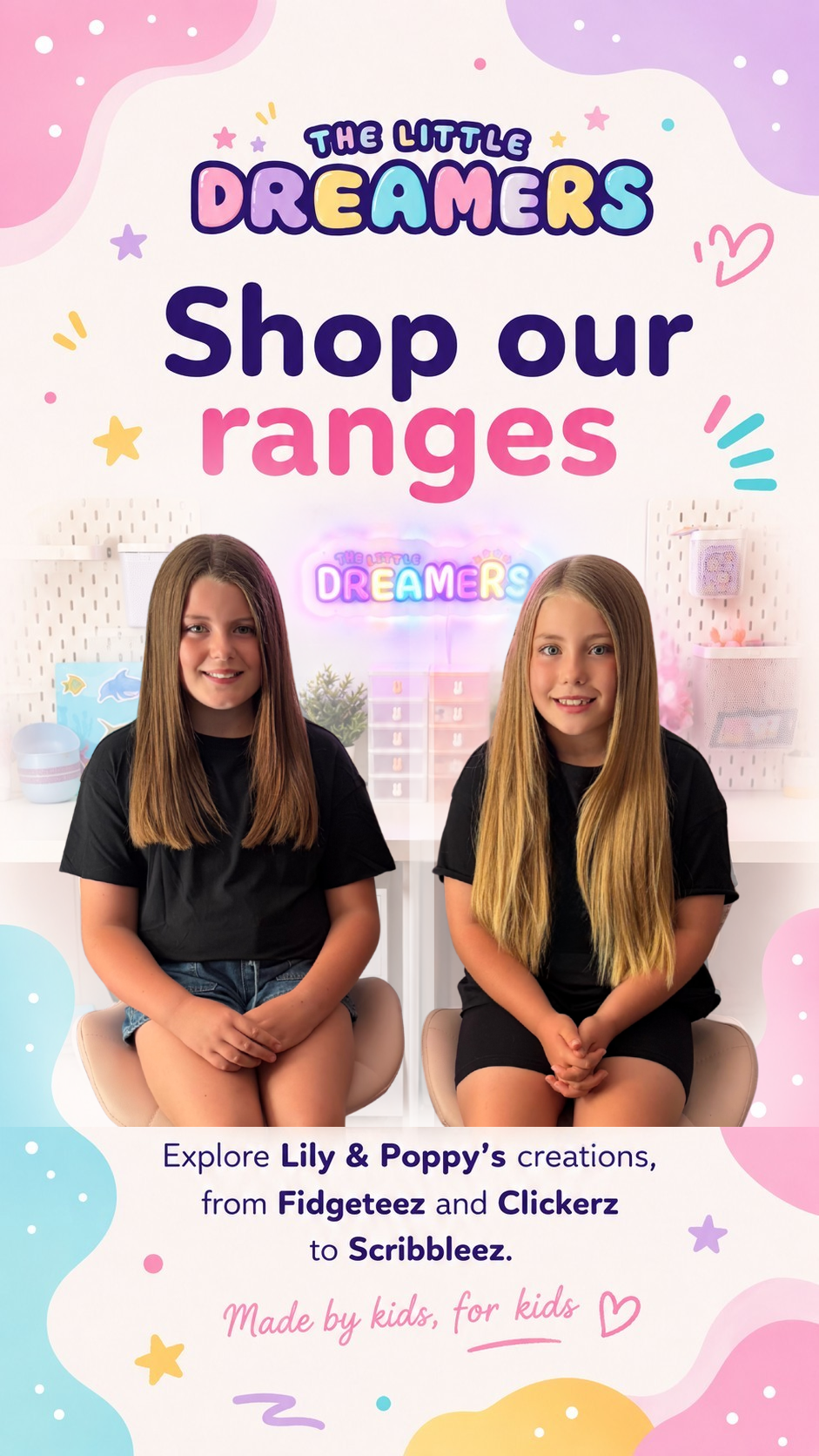 Lily and Poppy for The Little Dreamers: Shop our ranges.