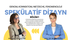 Genom, Konnektom, Nietzsche, Fenomenoloji ve Spekülatif Dizayn - Bölüm 1