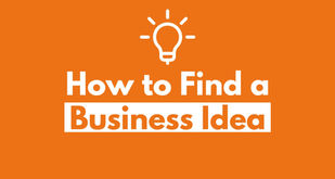 How to Find a Business Idea for Your Startup