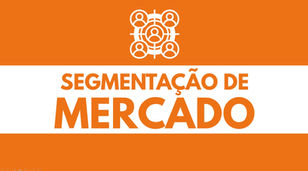 Como escolher um segmento de mercado para sua Startup