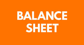 Balance Sheet: what is it and how to analyze