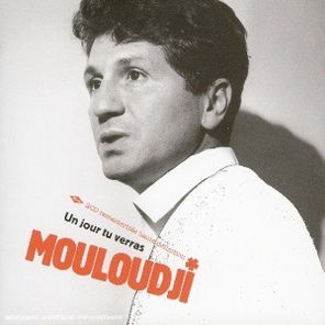 Mouloudji : Un jour tu verras (2 CD remastérisés haute définition)