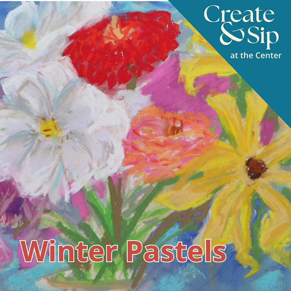 Create & Sip at the Center: Winter Pastels