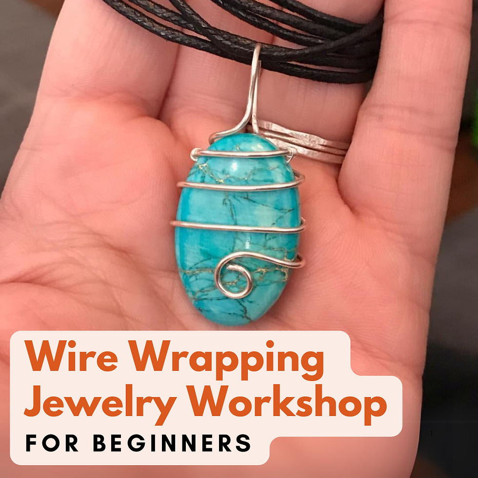 NEW! Wire-Wrapping Jewelry Workshop for Beginners