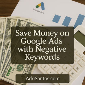 save money on google ads with negative keywords