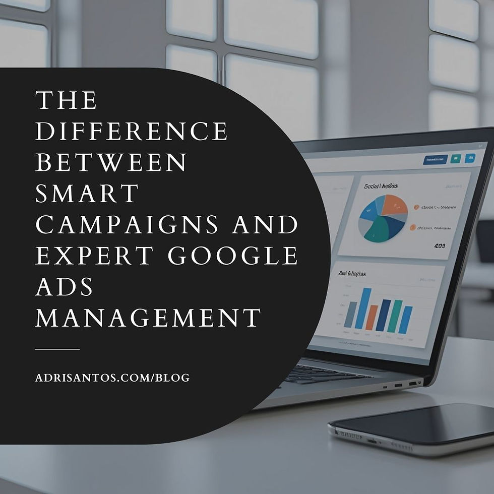 The Difference Between Smart Campaigns and Expert Google Ads Management