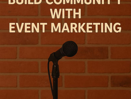 build community with event marketing