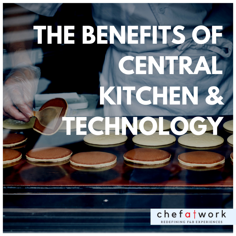 The Benefits of Central Kitchen and Technology