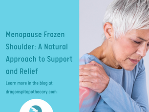Menopause Frozen Shoulder: A Natural Approach to Support and Relief
