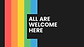 ALL ARE WELCOME HERE.png