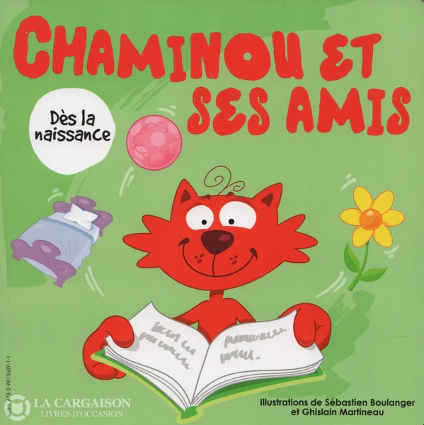 langlois-boulanger-martineau-chaminou-et-ses-amis-des-la-naissance-mon-joujou-livre-2-ans-