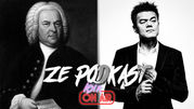 Ze Podkast : Episode 1 is available ! "From J.S Bach to J.Y Park"