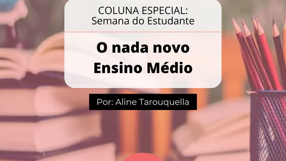 O nada novo Ensino Médio