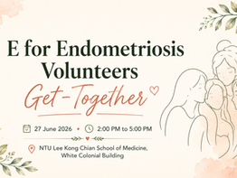 E for Endometriosis Volunteers Get- Together - 27 June 2026