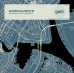 Dario Suerte - Drops of Honey - Dustpan Recordings (DR279)