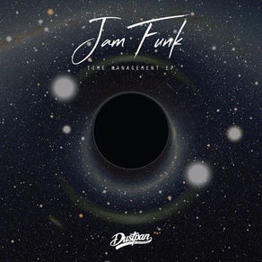 JAM FUNK – TIME MANAGEMENT EP