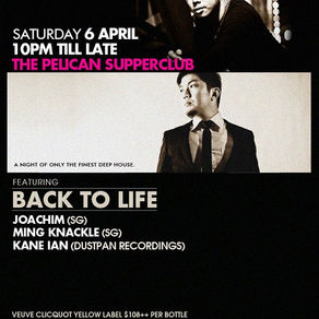 Kane Ian @ Back To Life, The Pelican – 6th April 2013