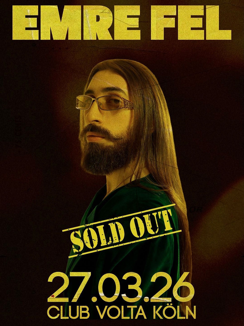 EMRE FEL | KÖLN  | SOLD OUT