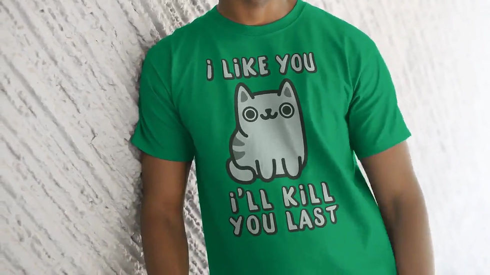 Thumbnail: I'll Kill You Last | Classic T-Shirt