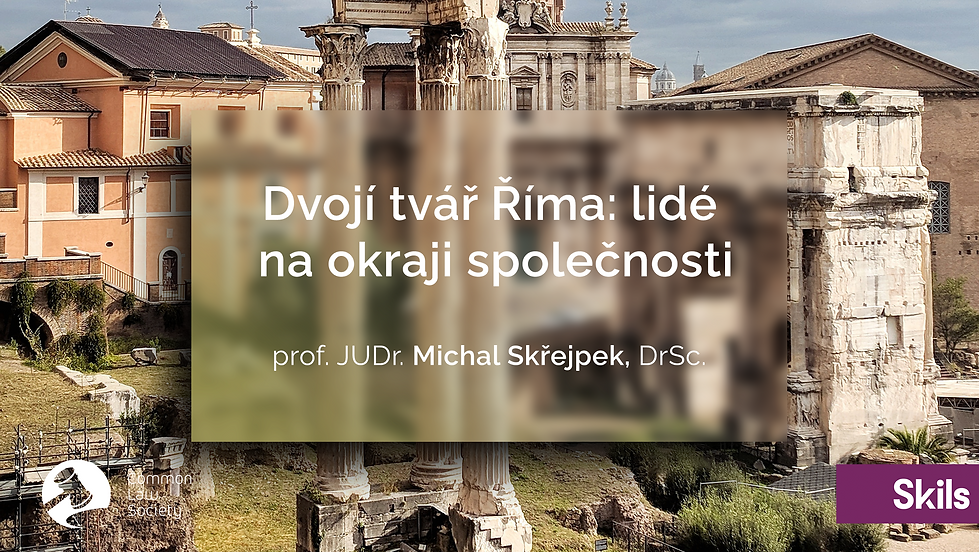 Dvojí tvář Říma: lidé na okraji společnosti