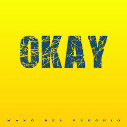 Okay - Single 2025