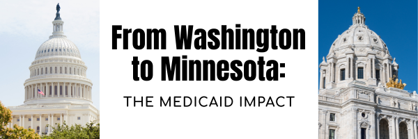 From Washington to Minnesota: The Medicaid Impact