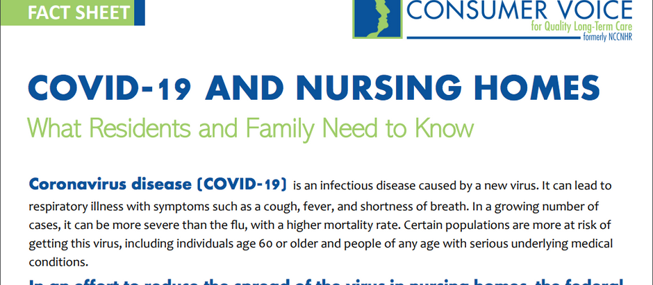 COVID-19 and Nursing Homes:
What Residents and Families Need to Know