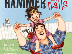 Hammer and Nails - Perfect Picture Book Friday #PPBF + 20 Book Giveaway!