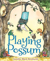 Playing Possum - Perfect Picture Book Friday #PPBF